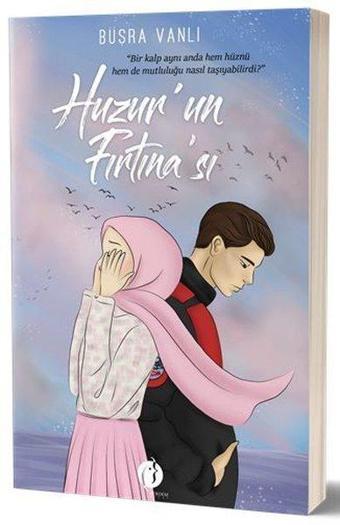 Huzur'un Fırtınası - Büşra Vanlı - Herdem Kitap