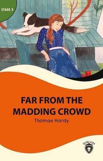 Far From Madding Crowd - Stage 3 - Dorlion Yayınevi