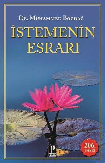 İstemenin Esrarı - Muhammed Bozdağ - Pozitif Yayıncılık