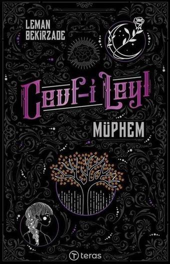 Cevf-i Leyl: Müphem - Leman Bekirzade - Teras Kitap