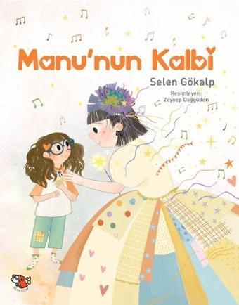 Manunun Kalbi - Selen Gökalp - Uçan Kitap