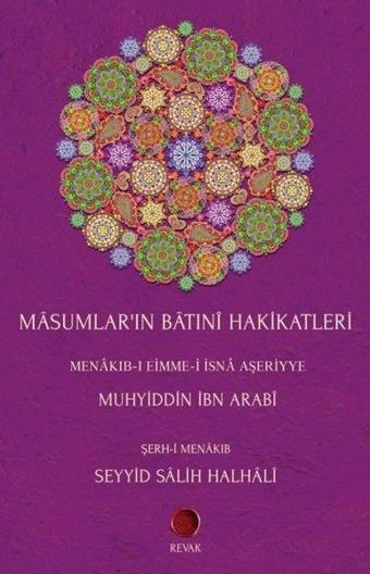 Masumların Batıni Hakikatleri - Muhyiddin İbnü'l Arabi - Revak Kitabevi