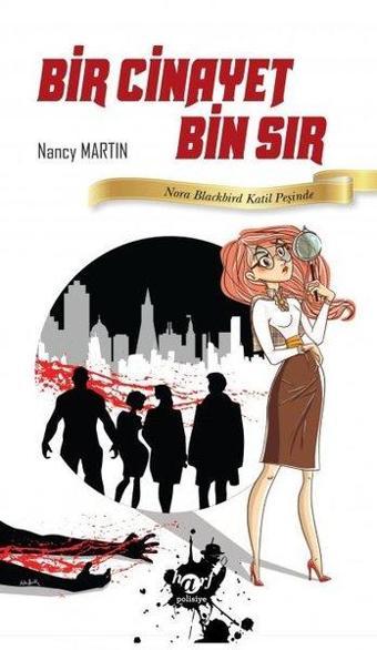 Bir Cinayet Bin Sır - Nancy Martin - Harf Yayınları