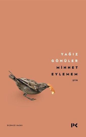 Minnet Eylemem - Yağız Gönüler - Profil Kitap Yayınevi