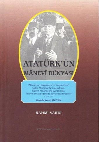 Atatürkün Manevi Dünyası - Rahmi Vardı - Kelam