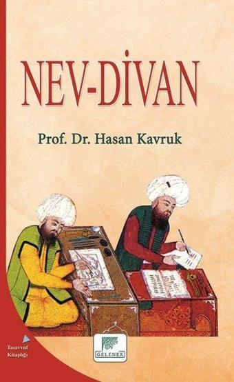 Bursalı Üftade Divan-ı İlahiyat - Mustafa Güneş - Gelenek Yayınları