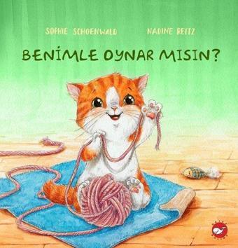 Benimle Oynar mısın? - Sophie Schoenwald - Beyaz Balina Yayınları