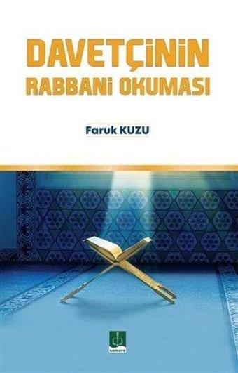 Davetçinin Rabbani Okuması - Faruk Kuzu - Semere