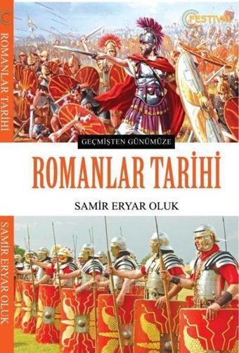 Geçmişten Günümüze Romanlar Tarihi - Samir Eryar Oluk - Festival Yayıncılık