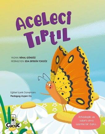 Aceleci Tırtıl - Nihal Gündüz - Floki Çocuk