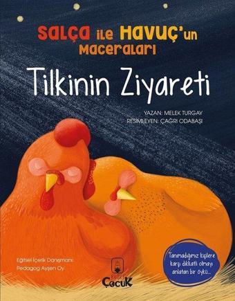 Tilkinin Ziyareti - Salça ile Havuçun Maceraları - Melek Turgay - Floki Çocuk