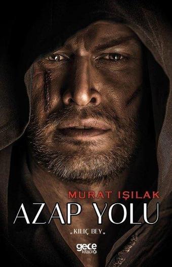 Azap Yolu - Murat Işılak - Gece Kitaplığı