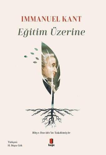 Eğitim Üzerine - Immanuel Kant - Kapı Yayınları