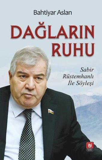 Dağların Ruhu - Sabir Rüstemhanlı ile Söyleşi - Bahtiyar Aslan - Türk Edebiyatı Vakfı Yayınları