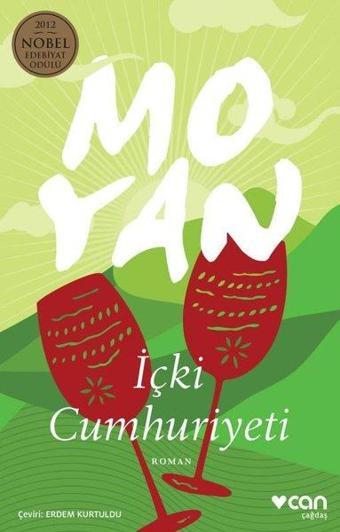 İçki Cumhuriyeti - Mo Yan - Can Yayınları