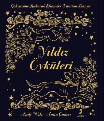 Yıldız Öyküleri - Anita Ganeri - Arden