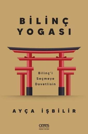 Bilinç Yogası - Ceres Yayınları