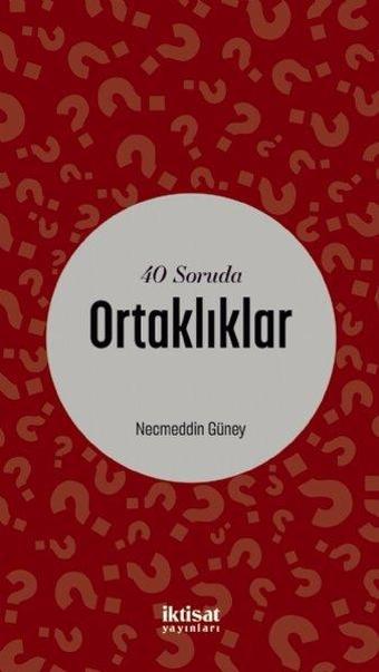 40 Soruda Ortaklıklar - İktisat Yayınları