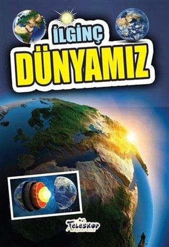 İlginç Dünyamız - Muhammet Cüneyt Özcan - Teleskop Popüler Bilim