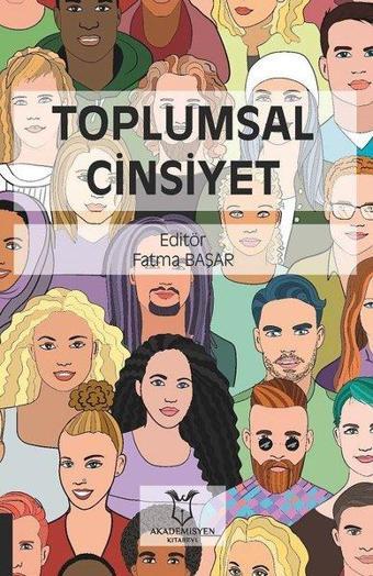 Toplumsal Cinsiyet - Kolektif  - Akademisyen Kitabevi