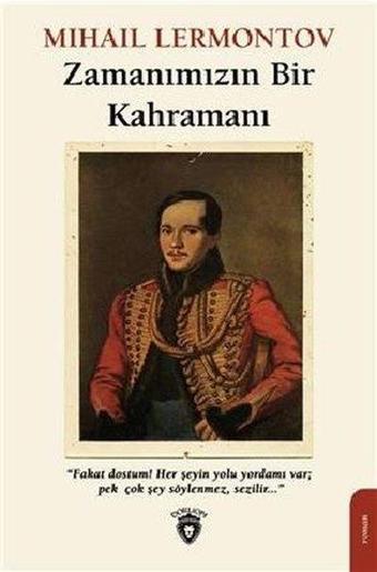 Zamanımızın Bir Kahramanı - Mihail Lermontov - Dorlion Yayınevi