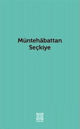 Müntehabattan Seçkiye - Sinan Uluant - Hülbe Yayınları