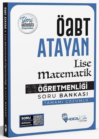 Hoca Kafası ÖABT Lise Matematik Öğretmenliği Atayan Soru Bankası Çözümlü Hoca Kafası Yayınları - Hoca Kafası Yayınları