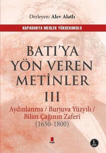 Batı'ya Yön Veren Metinler 3 - Alev Alatlı - Kapı Yayınları