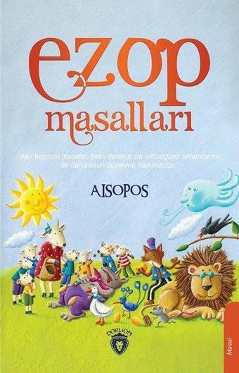 Ezop Masalları - Aisopos  - Dorlion Yayınevi