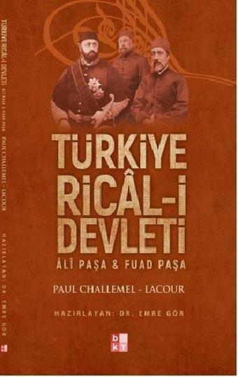 Türkiye Rical-i Devleti Ali Paşa ve Fuad Paşa - Kolektif  - Babıali Kültür - BKY