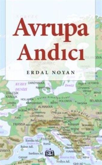 Avrupa Andıcı - Erdal Noyan - SR Yayınevi