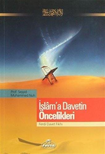 İslam'a Davetin Öncelikleri - Ravza Yayınları