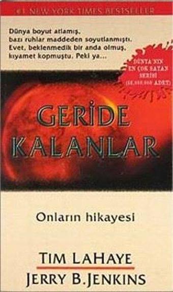 Geride Kalanlar - Onların Hikayesi - Jerry B. Jenkins - Goa