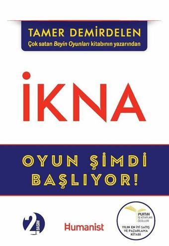 İkna - Oyun Şimdi Başlıyor! - Tamer Demirdelen - Humanist Kitap Yayıncılık