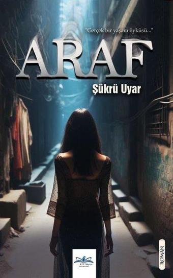 Araf - Şükrü Uyar - Ritim Yayınları