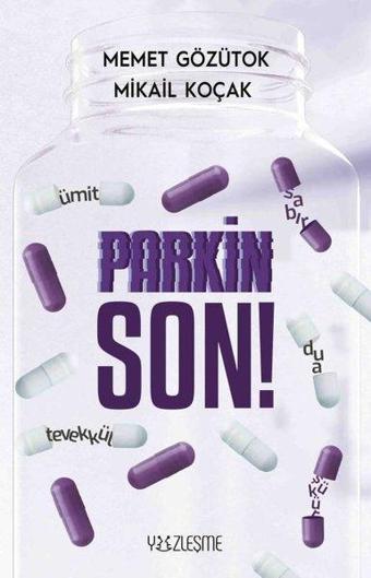 Parkinson! - Memet Gözütok - Yüzleşme