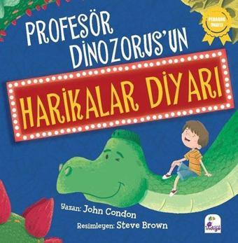 Profesör Dinozorusun Harikalar Diyarı - İndigo Çocuk
