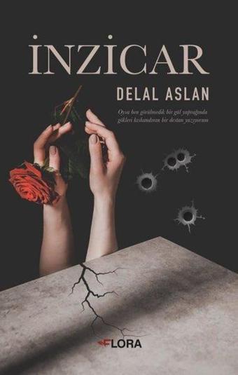 İnzicar - Delal Aslan - Flora Yayınevi