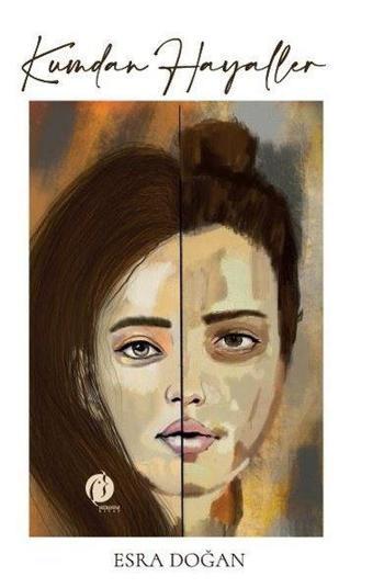 Kumdan Hayaller - Esra Doğan - Herdem Kitap