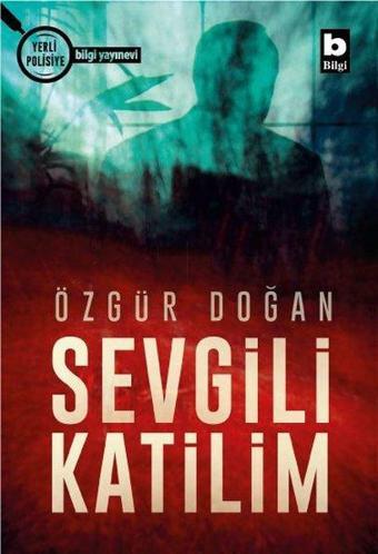 Sevgili Katilim - Özgün Doğan - Bilgi Yayınevi