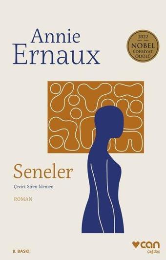 Seneler - Annie Ernaux - Can Yayınları