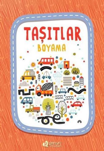 Taşıtlar Boyama - Kolektif  - Pırıltı Kitapları