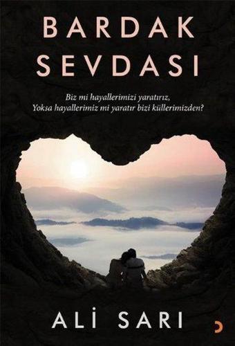 Bardak Sevdası - Ali Sarı - Cinius Yayınevi