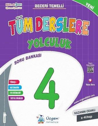 4. Sınıf Tüm Derslere Yolculuk Soru Bankası - Kolektif  - Üçgen Yayınları