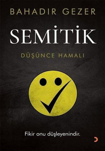 Semitik - Düşünce Hamalı - Bahadır Gezer - Cinius Yayınevi