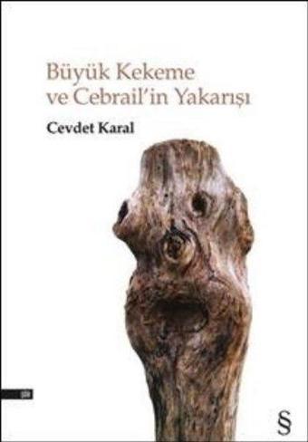 Büyük Kekeme ve Cebrailin Yakarışı - Cevdet Karal - Everest Yayınları