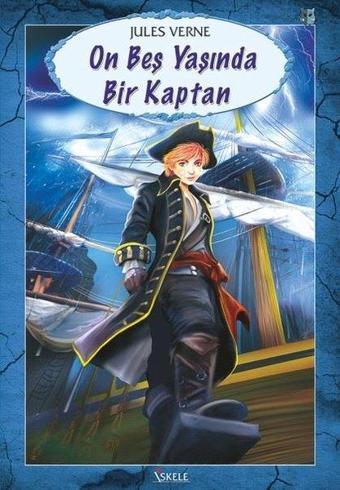 On Beş Yaşında Bir Kaptan - Jules Verne - İskele Yayıncılık