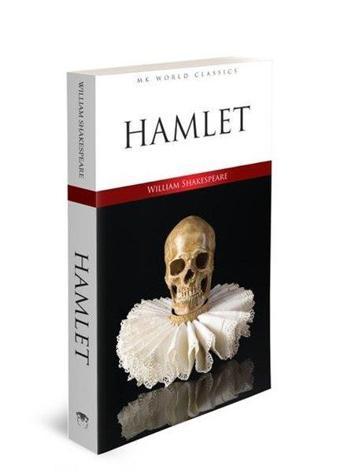 Hamlet - Mk World Classics İngilizce Klasik Roman - William Shakespeare - MK Publications