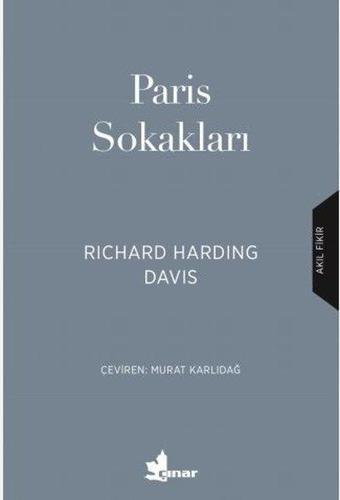 Paris Sokakları - Richard Harding Davis - Çınar Yayınları