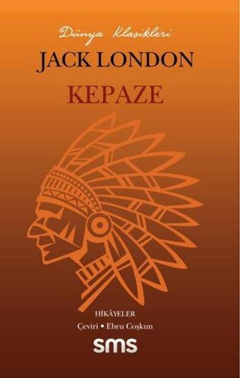 Kepaze - Jack London - SMS